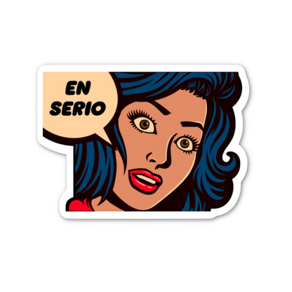 En Serio Sticker