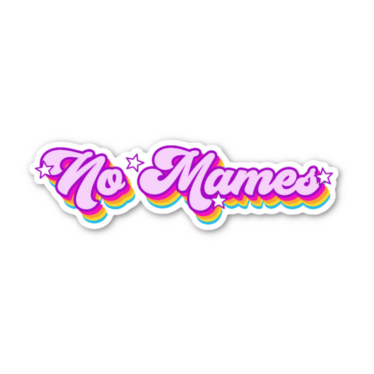 No Mames