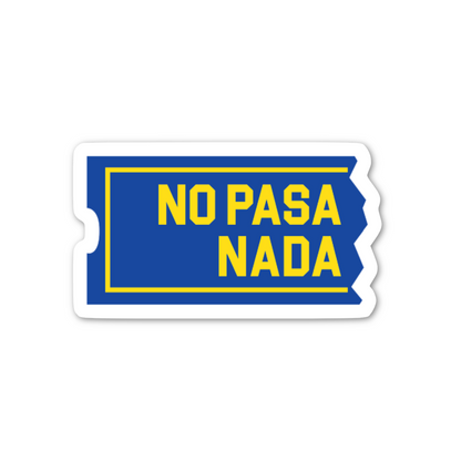 No Pasa Nada