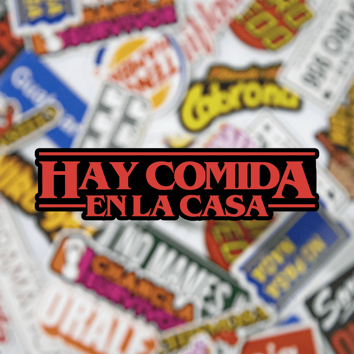 Hay Comida En La Casa Sticker